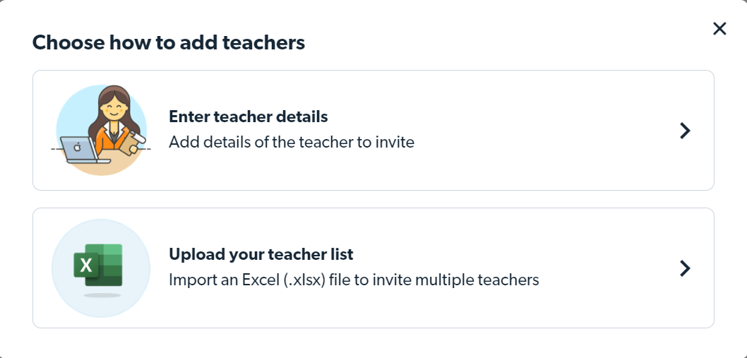 You can add teachers in two ways